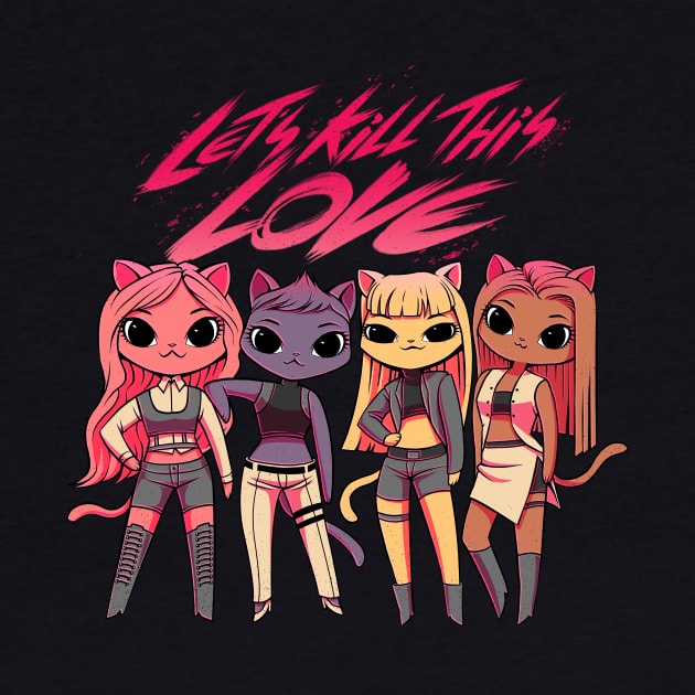 Let's kill this love! Kpop Cats by Tobe_Fonseca